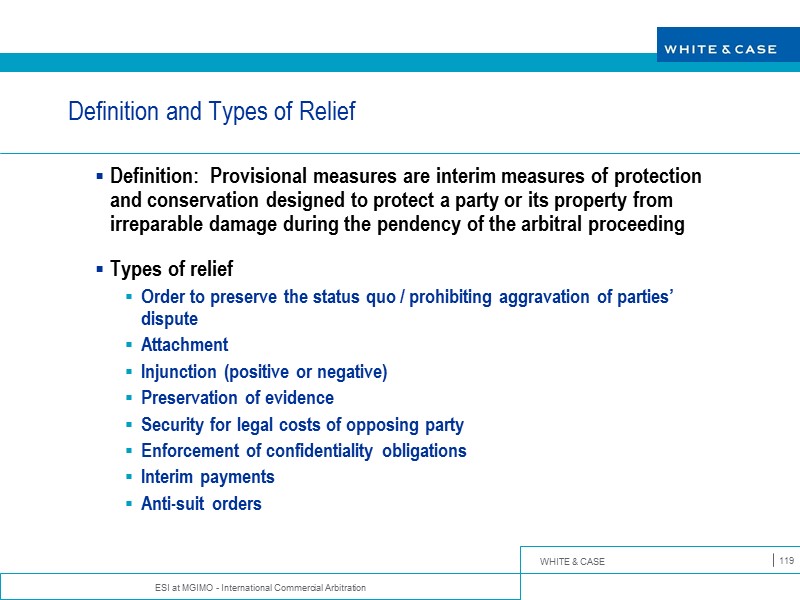 ESI at MGIMO - International Commercial Arbitration 119 Definition and Types of Relief Definition: